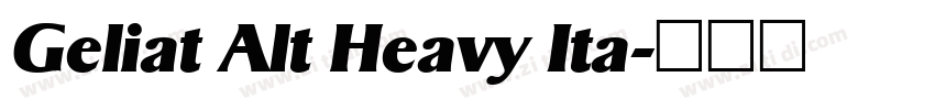 Geliat Alt Heavy Ita字体转换